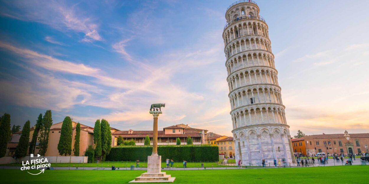 Perché la Torre di Pisa è storta: la spiegazione fisica