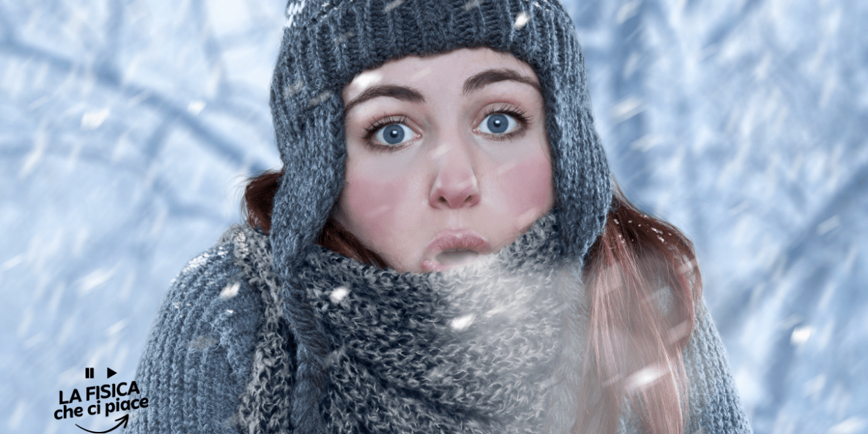 Quando fa molto freddo riusciamo a