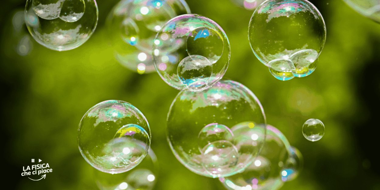 Che meraviglia! Vi racconto la fisica delle bolle di sapone